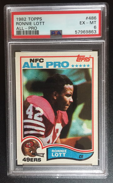 1982 Topps Ronnie Lott #486 HOF RC PSA-6 EX-MT