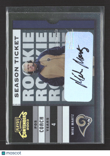 2003 Playoff Contenders Season Ticket Mike Martz #200