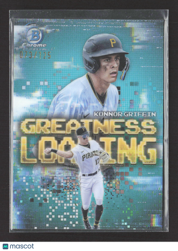 2025 Bowman Chrome Greatness Loading Konnor Griffin #GL-13 Aqua RayWave /125