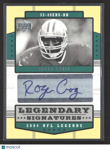 2004 Upper Deck NFL Legends Legendary Signatures Roger Craig #LS-RC