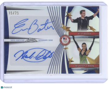 2026 Topps Chrome U.S. Olympics Evan Bates Madison Chock #DA-BC Dual Autograph /25
