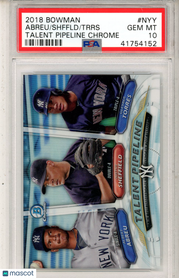 2018 Bowman Talent Pipeline Chrome Trrs Shffld Abreu #NYY PSA 10