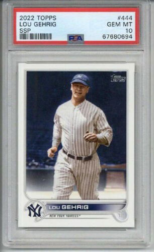 2022 TOPPS #444 LOU GEHRIG NEW YORK YANKEES PSA 10 SSP VERY LOW POP