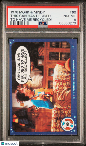 1978 Topps Mork & Mindy This Can Has Decided #60 PSA 8