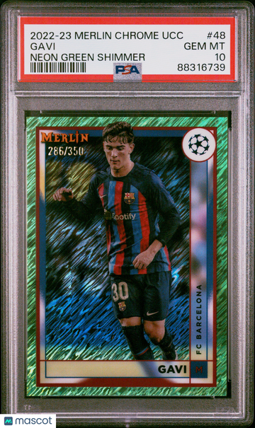 2022-23 Topps Merlin Chrome UEFA Club Competitions Gavi #48 Neon Green Shimmer /350 PSA 10