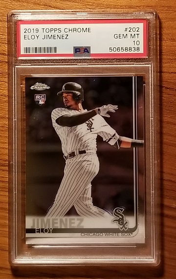 2019 topps chrome eloy Jimenez #202 psa 10 gem mint