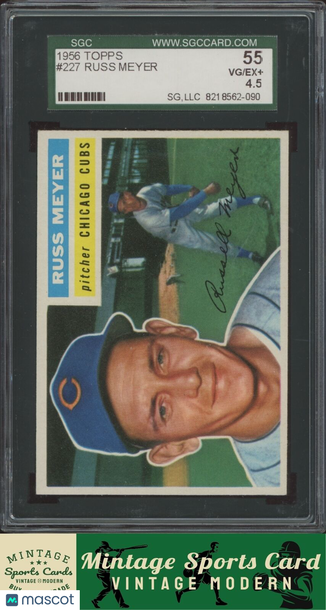 1956 Topps Russ Meyer #227 SGC 4.5