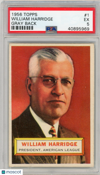 1956 Topps William Harridge #1 Gray Back PSA 5
