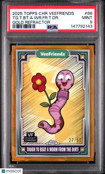 2025 Topps Chrome Veefriends TG. T. BT. A WR. FR. T. DR. #88 Gold Refractor PSA 9