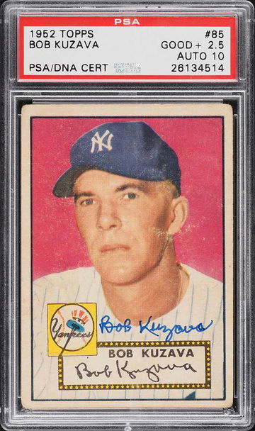1952 Topps Bob Kuzava #85 PSA 2.5 PSADNA AUTO 10! POP 2 6 HIGHER RARE CENTERED!