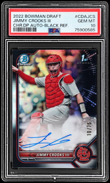 2022 Bowman Draft Jimmy Crooks Iii Chrome Autograph Black Refractor PSA 10