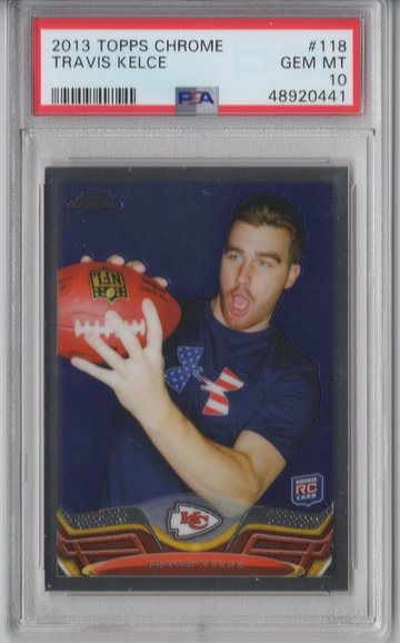 2013 Topps Chrome Travis Kelce PSA 10