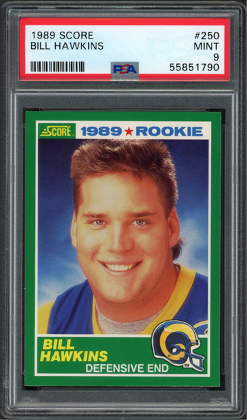  1989 Score Bill Hawkins RC #250 Los Angeles Rams - PSA 9