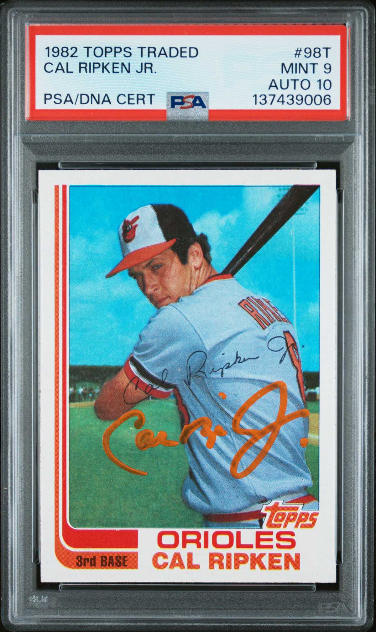 CAL RIPKEN 1982 Topps Traded 98T RC Auto PSA 9 DNA 10 | MySlabs