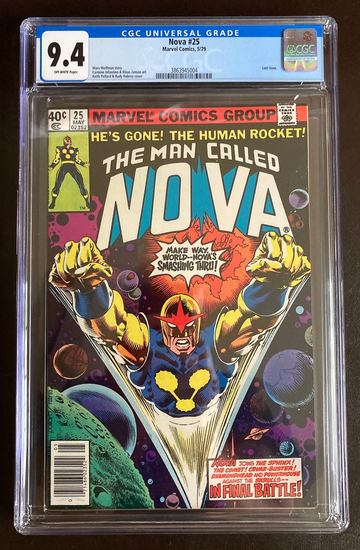 NOVA CGC #25 1979 CGC 9.4 Off-White Last Issue Marvel Hard to Find