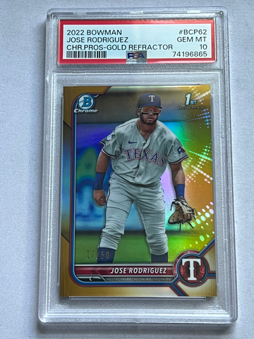 2022 Bowman Jose Rodriguez 1st Chome Gold Refractor /50 PSA 10
