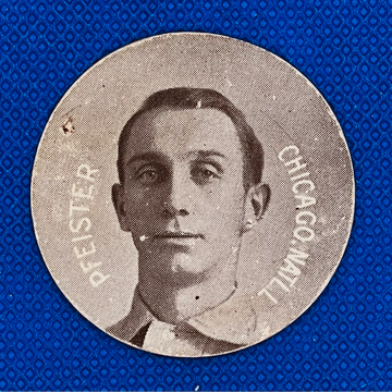 1909-11 Colgan’s Chips E254 Jack Pfiester Chicago Cubs 2X WS Champion (Tough!!!) 🔥⚾🔥⚾