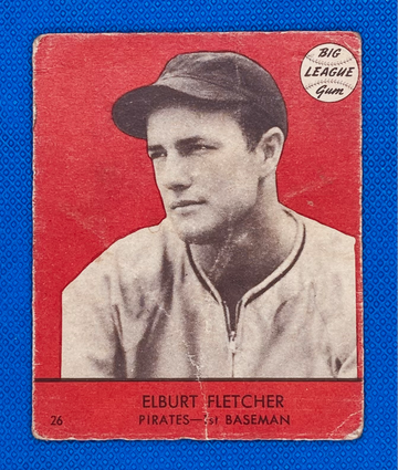 1941 Goudey #26 Elburt "Elbie" Fletcher Pittsburgh Pirates 🔥⚾🔥⚾