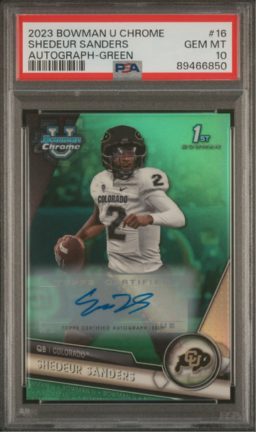 2023 Bowman Chrome University Shedeur Sanders GREEN #/99 Rookie RC Auto Autograph PSA 10 1st Colorado Buffaloes SP 16