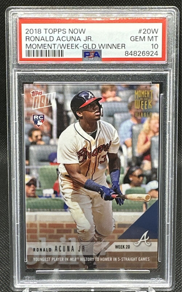 2018 TOPPS NOW MOMENT WEEK WINNER GOLD #20W RONALD ACUNA JR RC PR 781 PSA 10
