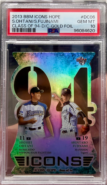 2013 BBM Icons Hope Class Of 94 Ohtani/Fujinami #DC06 Gold Foil /90 PSA 10 POP 2