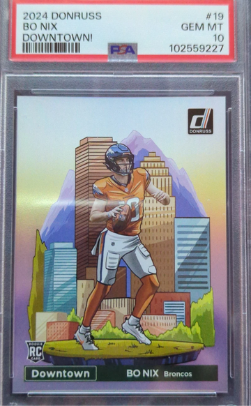 2024 Donruss Bo Nix Downtown Rookie PSA 10