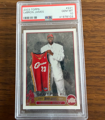 LeBron James 2003 topps Rc psa 10