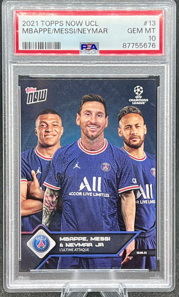 2021 Topps Now UCL MBAPPE MESSI NEYMAR PSA 10