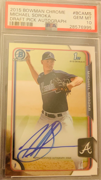 2015 Bowman Chrome Mike Soroka Rookie Auto PSA 10