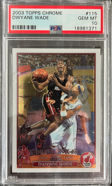 2003 Topps Chrome #115 Dwyane Wade Rookie RC PSA 10 GEM MINT 💎 Miami Heat