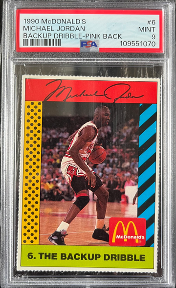 1990 McDonald's #6 Michael Jordan The Backup Dribble Pink Back PSA 9 MINT Pop 7