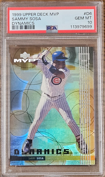 1999 Upper Deck MVP Sammy Sosa Dynamics PSA 10