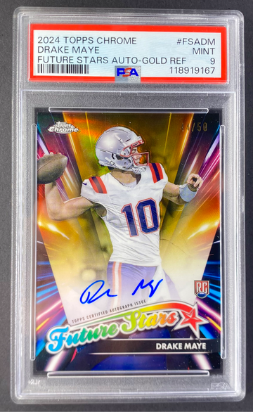 2024 Topps Chrome Drake Maye Future Stars Auto Gold Refractor /50 PSA 9 Rookie
