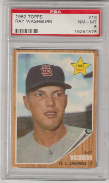 1962 Topps #19 Ray Washburn PSA 8 (Near Mint-Mint)