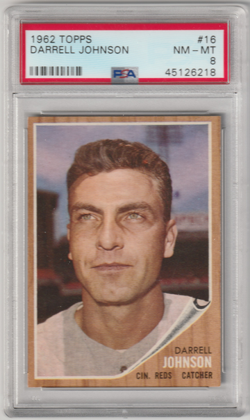 1962 Topps #16 Darrell Johnson, PSA 8 (Near Mint-Mint)