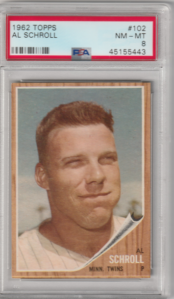 1962 Topps #102 Al Schroll PSA 8 (Near Mint- Mint)