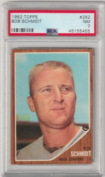 1962 Topps #262 Bob Schmidt PSA 7 (Near Mint)