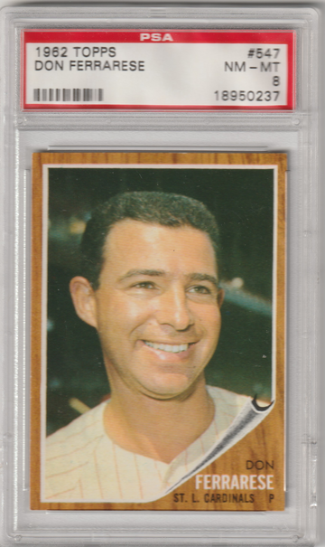 1962 Topps #547 Don Ferrarese PSA 7 (Near Mint)