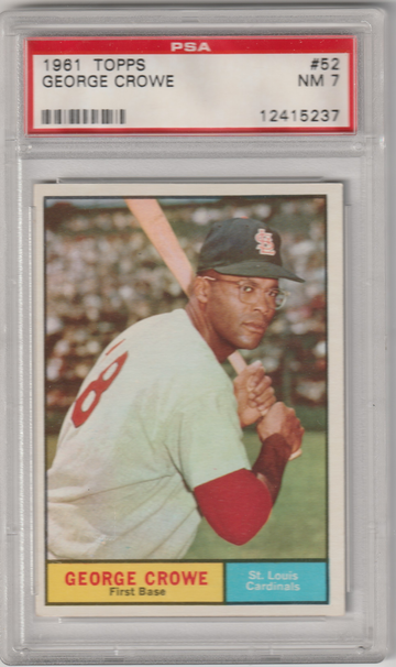 1961 Topps #52 George Crowe PSA 7 (Near Mint)