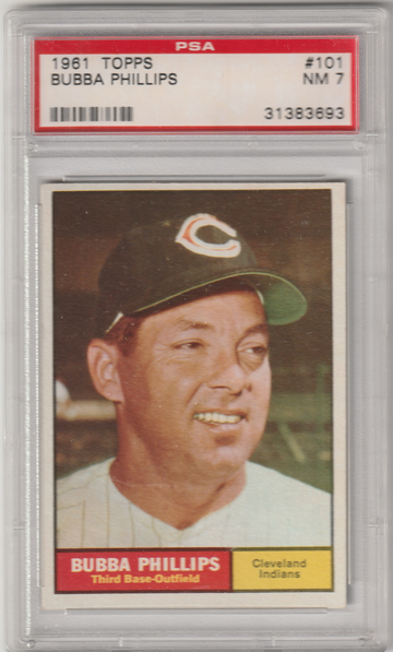 1961 Topps #101 Bubba Phillips PSA 7 (Excellent-Mint)