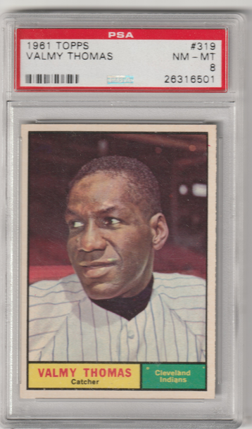 1961 Topps #319 Valmy Thomas PSA 7 (Near Mint-Mint)