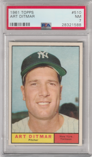 1961 Topps #510 Art Ditmar PSA 7 (Near Mint)