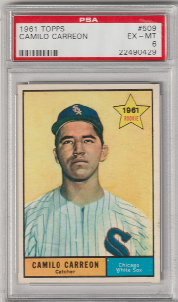 1961 Topps #509 Camilo Carreon PSA 6 (Excellent-Mint)