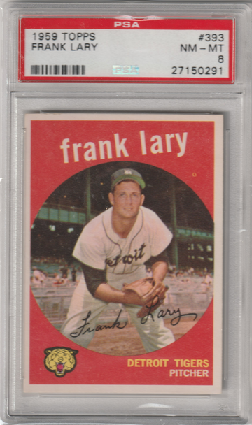1959 Topps #393 Frank Lary PSA 8 (Near Mint-Mint)
