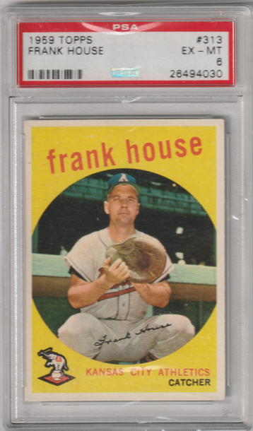 1959 Topps #313 Frank House, PSA 6 (Excellent-Mint)
