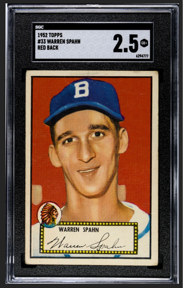 WARREN SPAHN 1952 TOPPS SGC 2.5!