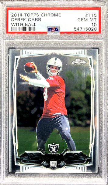 2014 Topps #115 Chrome Derek Carr w/Ball RC *PSA 10 GEM MT* Raiders Rookie Card
