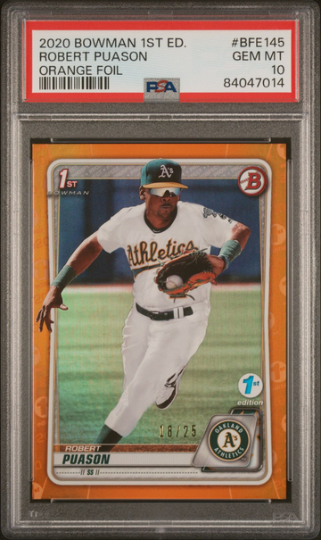 2020 Bowman 1st Edition Robert Puason Orange Foil 18/25 PSA 10!!