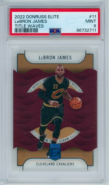 2022 Donruss Elite #11 LeBron James - Title Waves (Cavaliers) | PSA 9