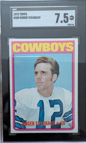 1972 Topps Roger Staubach HoF RC SGC 7.5
